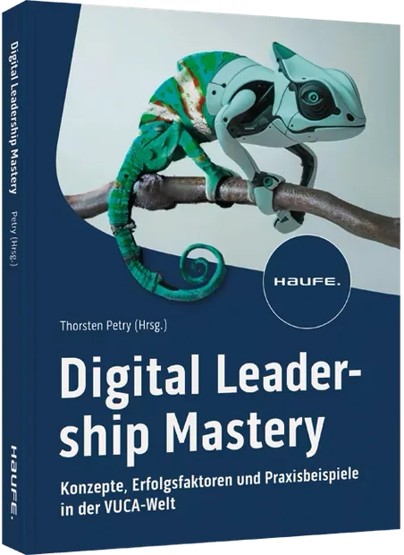 Digital Leadership Mastery – Haufe, 2024 Digital Leadership Mastery (Haufe, 2024)